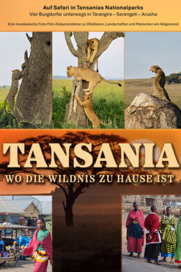 Tansania - Wo die Wildnis zu Hause ist